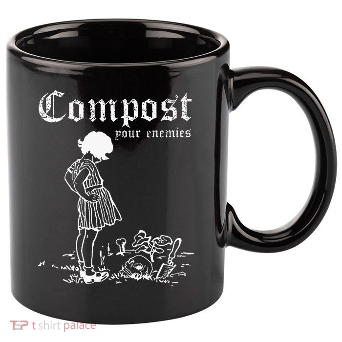 Compost Your Enemies 11oz C Handle Ceramic Mug