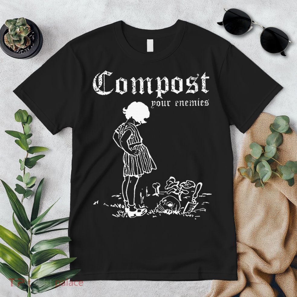 Compost Your Enemies Premium T-Shirt