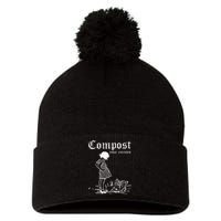 Compost Your Enemies Pom Pom 12in Knit Beanie