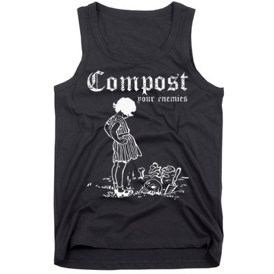 Compost Your Enemies Tank Top
