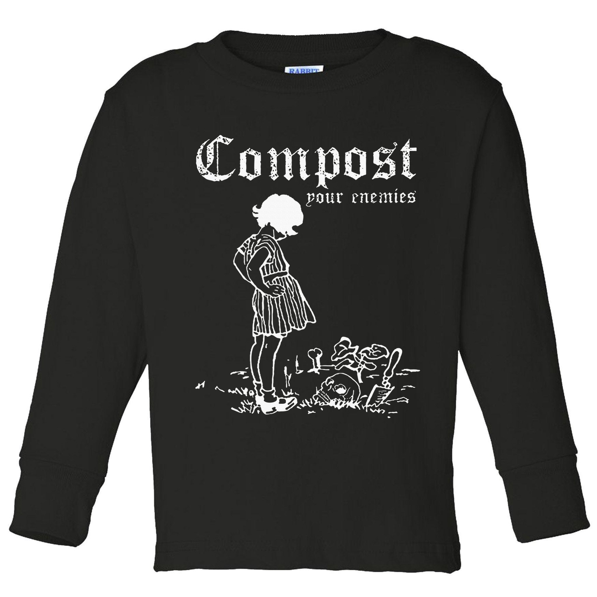 Compost Your Enemies Toddler Long Sleeve Shirt