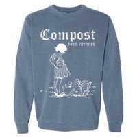 Compost Your Enemies Garment-Dyed Sweatshirt