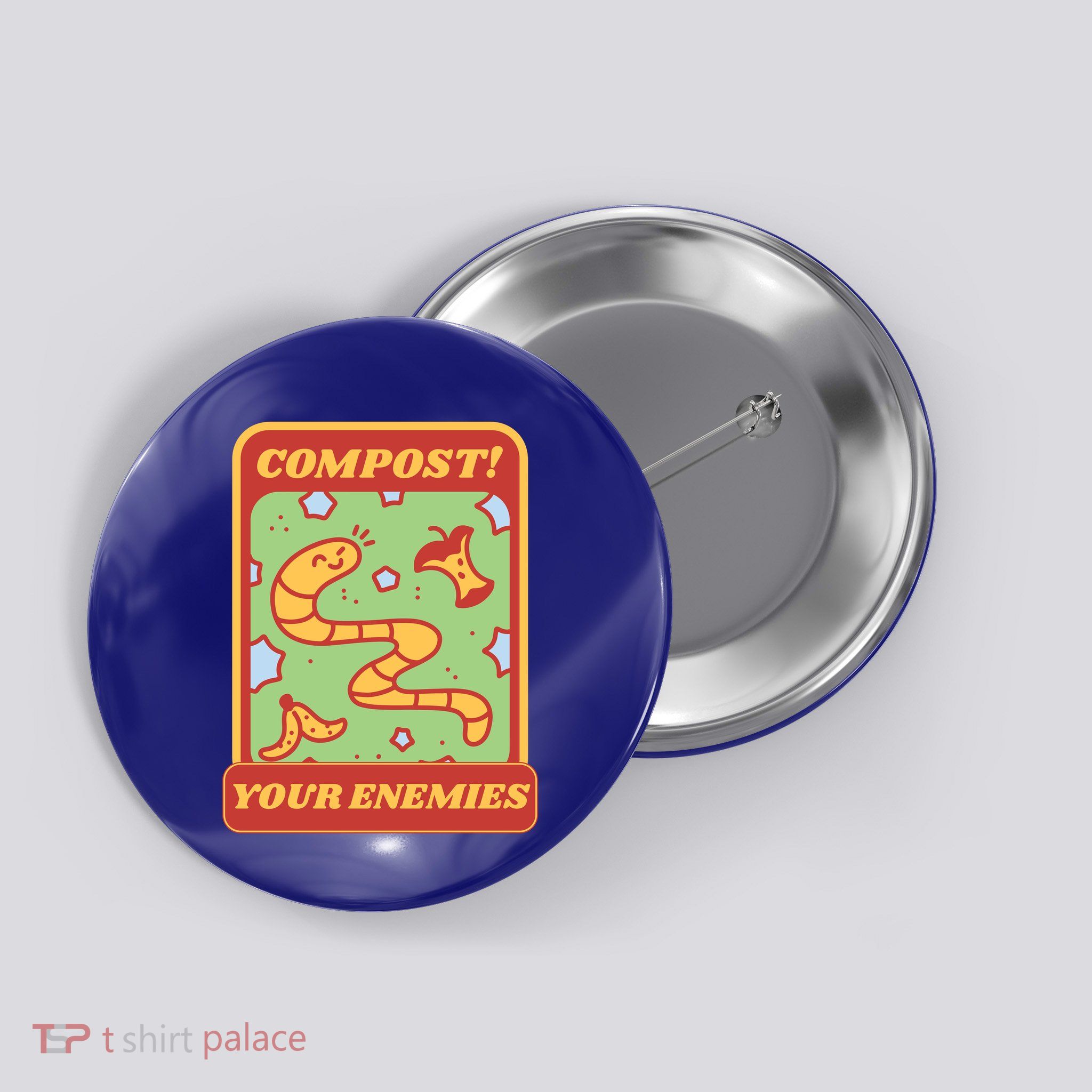 Compost Your Enemies Funny Garden Button