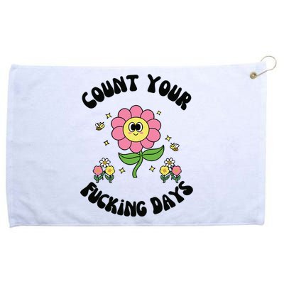 Count Your Fucking Days Grommeted Golf Towel