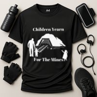 Children Yearn For The Mines Performance Shirt