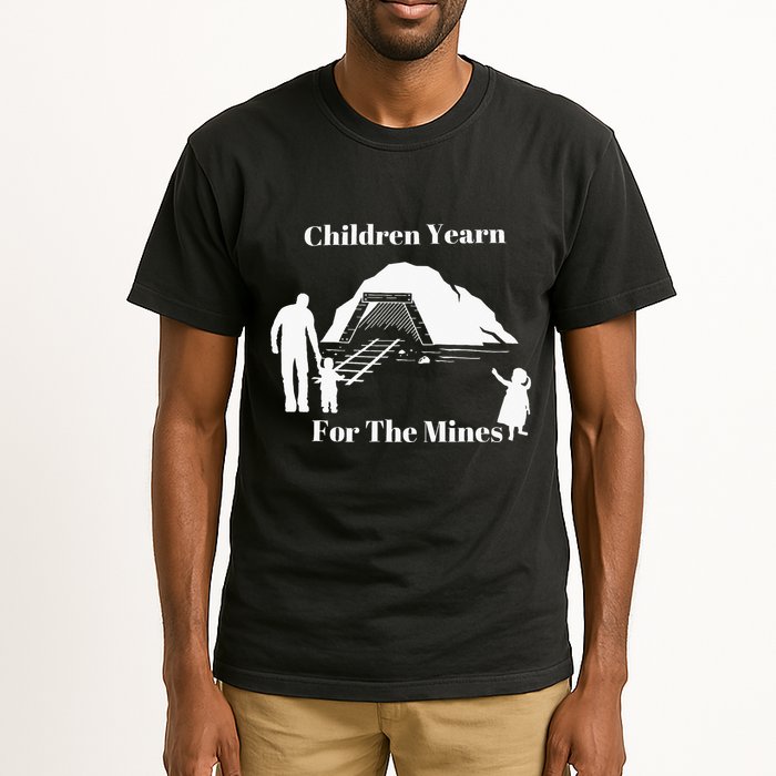 Children Yearn For The Mines Tall T-Shirt