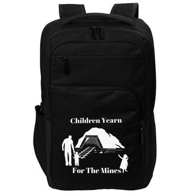 Children Yearn For The Mines Impact Tech Backpack