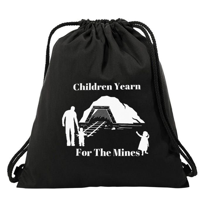 Children Yearn For The Mines Drawstring Bag