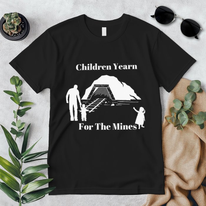 Children Yearn For The Mines Premium T-Shirt
