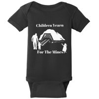 Children Yearn For The Mines Baby Bodysuit