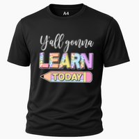 Cute Yall Gonna Learn Today Performance Shirt