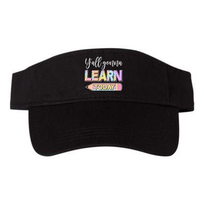 Cute Yall Gonna Learn Today Valucap Bio-Washed Visor