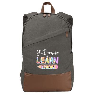 Cute Yall Gonna Learn Today Cotton Canvas Backpack