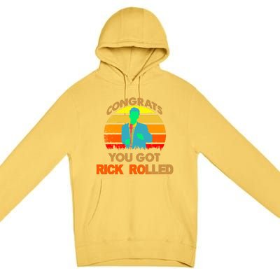 Congrats You Got Rick Rolled Meme Premium Pullover Hoodie