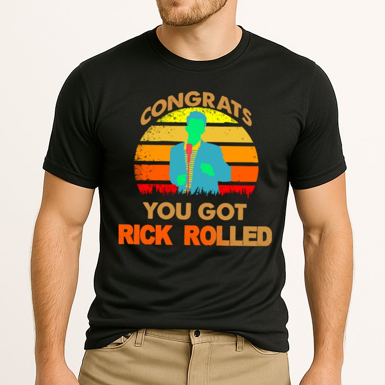 Congrats You Got Rick Rolled Meme Performance Shirt