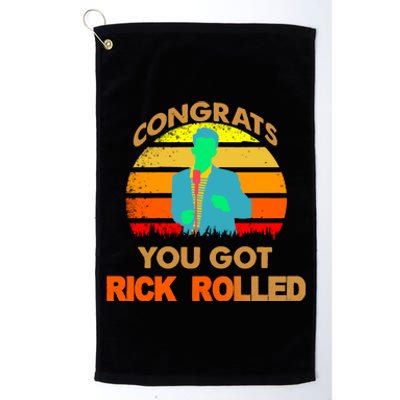 Congrats You Got Rick Rolled Meme Platinum Collection Golf Towel