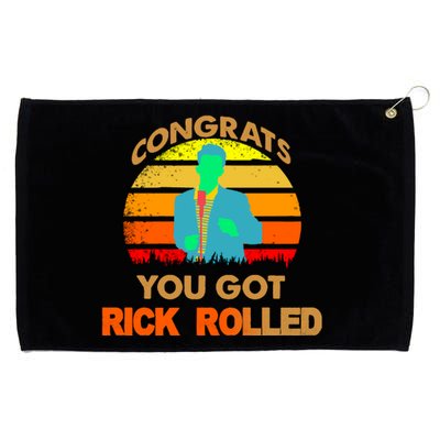 Congrats You Got Rick Rolled Meme Grommeted Golf Towel