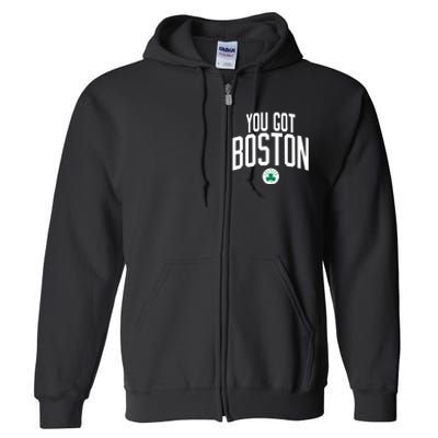 Celtics You Got Boston Full Zip Hoodie