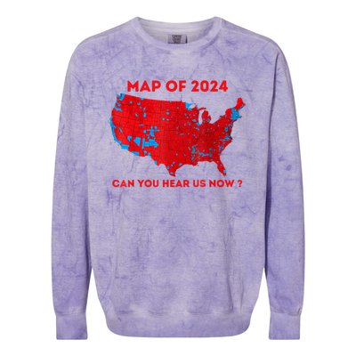 Can You Hear Us Now Map Of 2024 Usa County Election Colorblast Crewneck Sweatshirt