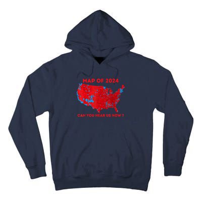 Can You Hear Us Now Map Of 2024 Usa County Election Tall Hoodie