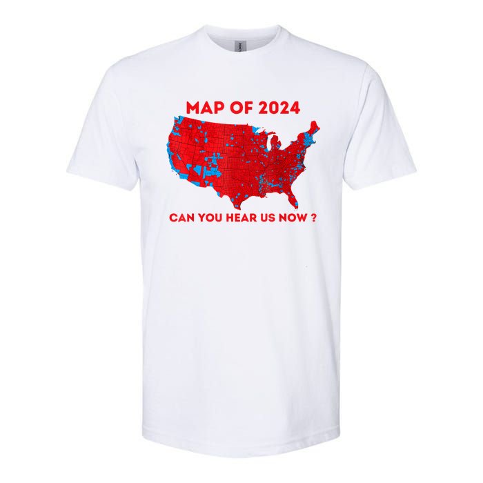 Can You Hear Us Now Map Of 2024 Usa County Election Softstyle CVC T-Shirt