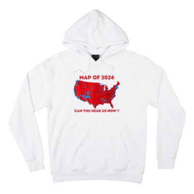 Can You Hear Us Now Map Of 2024 Usa County Election Hoodie