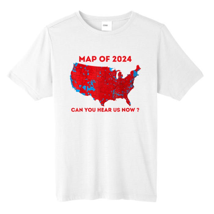 Can You Hear Us Now Map Of 2024 Usa County Election Tall Fusion ChromaSoft Performance T-Shirt