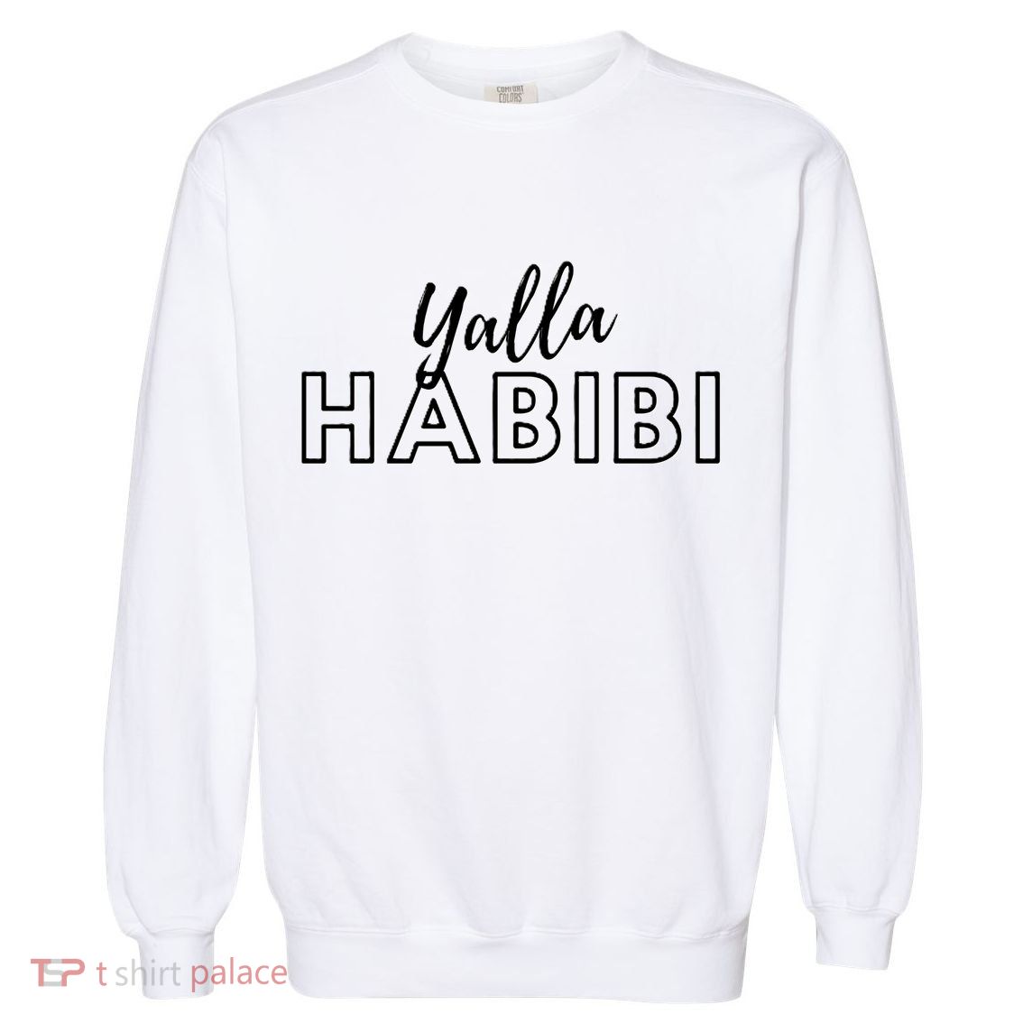 Cool Yalla Habibi Arabic Writing Garment-Dyed Sweatshirt