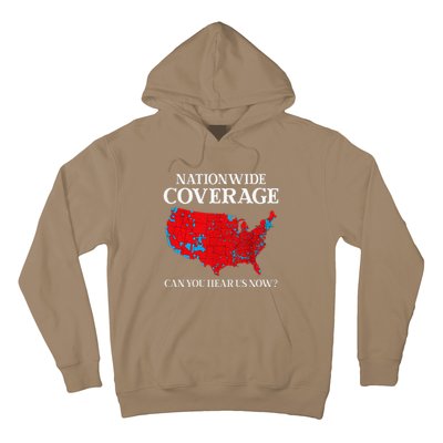 Can You Hear Us Now Nationwide Coverage Map Of 2024 Hoodie