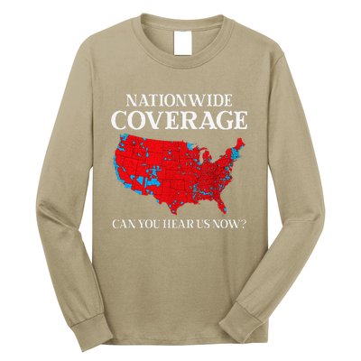 Can You Hear Us Now Nationwide Coverage Map Of 2024 Long Sleeve Shirt