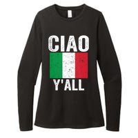 Ciao YAll Italian Slang Italian Saying Womens CVC Long Sleeve Shirt