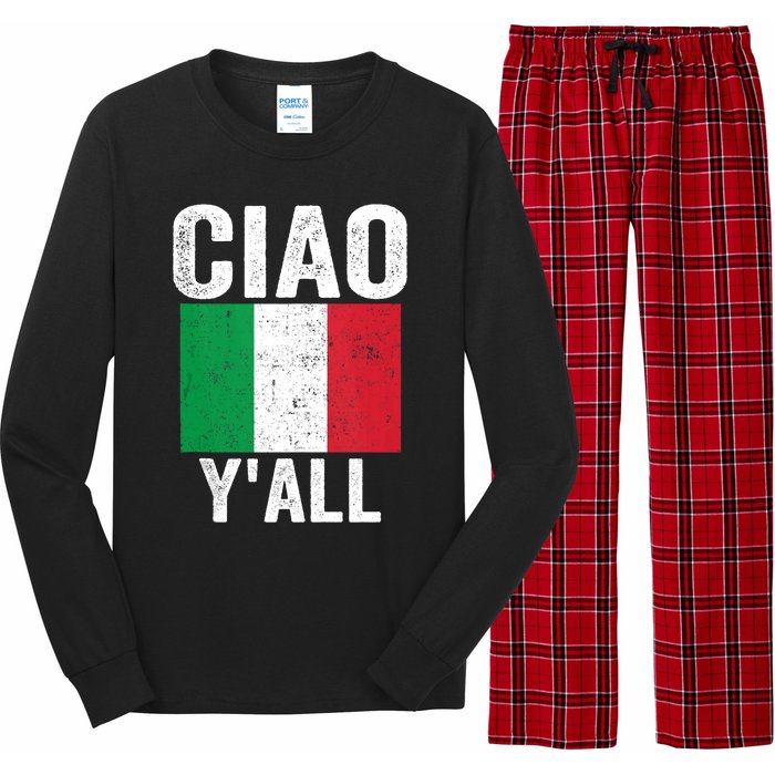 Ciao YAll Italian Slang Italian Saying Long Sleeve Pajama Set