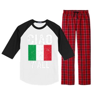 Ciao YAll Italian Slang Italian Saying Raglan Sleeve Pajama Set