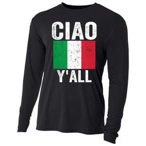 Ciao YAll Italian Slang Italian Saying Cooling Performance Long Sleeve Crew