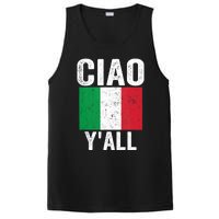 Ciao YAll Italian Slang Italian Saying PosiCharge Competitor Tank