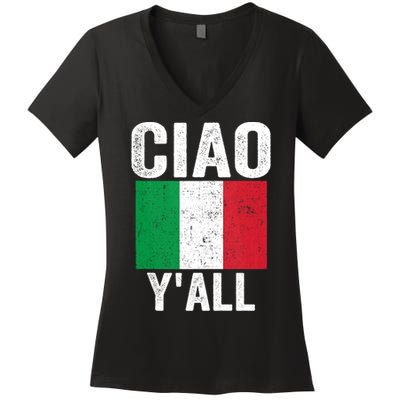 Ciao YAll Italian Slang Italian Saying Women's V-Neck T-Shirt