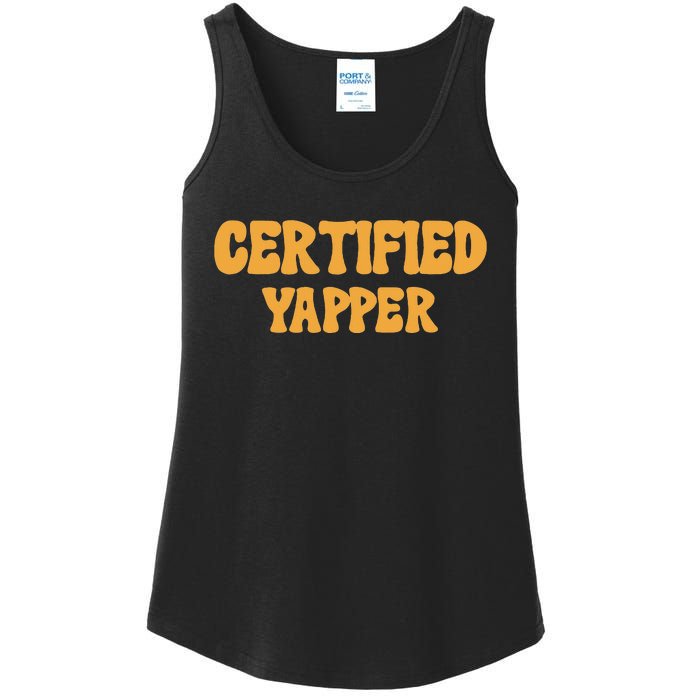 Certified Yapper I Love Yapping For Professional Yappers Ladies Essential Tank