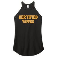 Certified Yapper I Love Yapping For Professional Yappers Women's Perfect Tri Rocker Tank