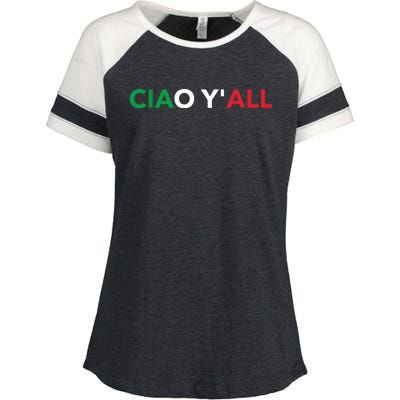 Ciao Yall Italian Slang Italian Saying Enza Ladies Jersey Colorblock Tee