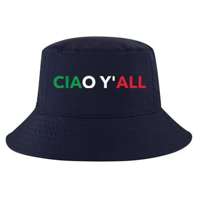 Ciao Yall Italian Slang Italian Saying Cool Comfort Performance Bucket Hat