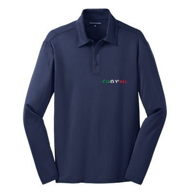 Ciao Yall Italian Slang Italian Saying Silk Touch Performance Long Sleeve Polo