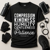 Clothe Yourselves In Compassion Kindness And More Meaningful Gift Performance Shirt