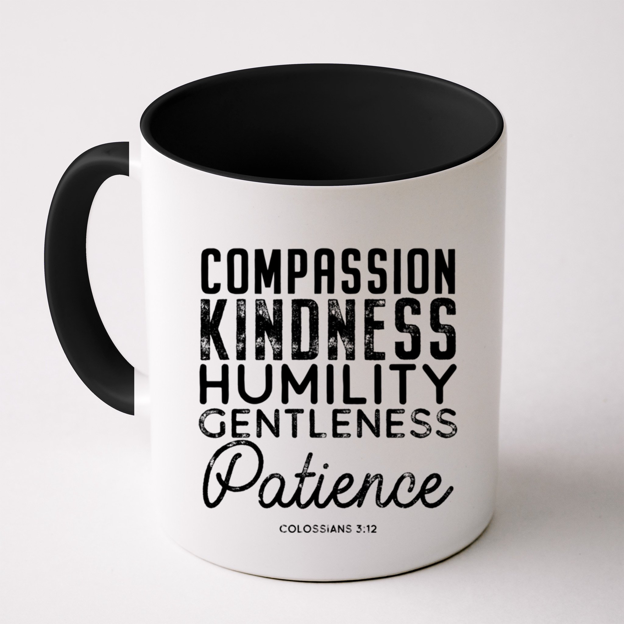 Clothe Yourselves In Compassion Kindness And More Meaningful Gift Mug