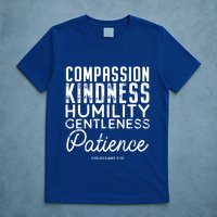 Clothe Yourselves In Compassion Kindness And More Meaningful Gift T-Shirt
