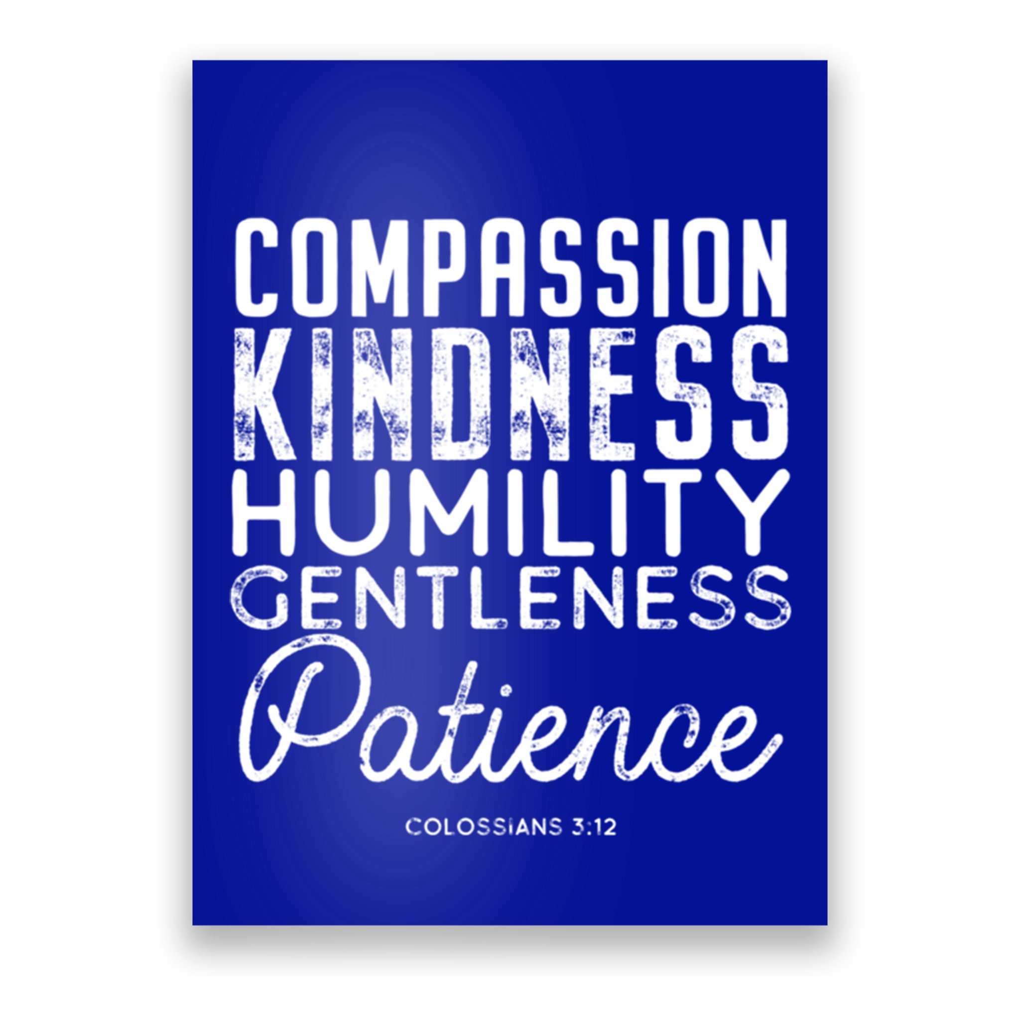 Clothe Yourselves In Compassion Kindness And More Meaningful Gift Poster