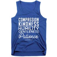 Clothe Yourselves In Compassion Kindness And More Meaningful Gift Tank Top