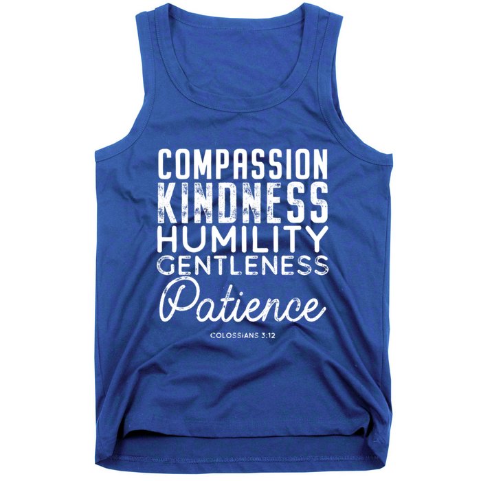 Clothe Yourselves In Compassion Kindness And More Meaningful Gift Tank Top