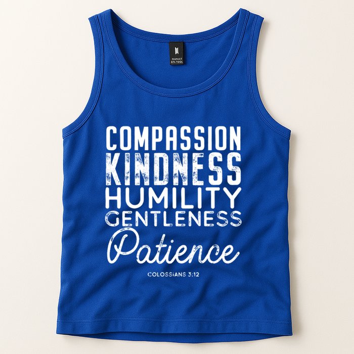 Clothe Yourselves In Compassion Kindness And More Meaningful Gift Tank Top