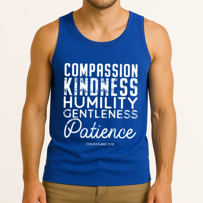 Clothe Yourselves In Compassion Kindness And More Meaningful Gift Tank Top