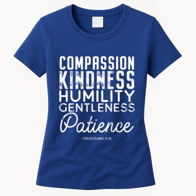 Clothe Yourselves In Compassion Kindness And More Meaningful Gift Womens T-Shirt